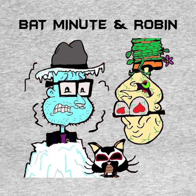Bat Minute & Robin (Black Text) by Sleepy Charlie Media Merch